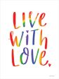 RN440 - Live with Love Rainbow - 12x16 Online now