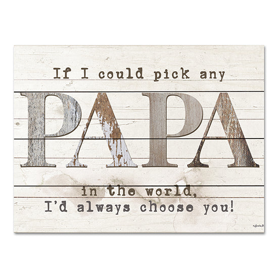 BOY645PAL - Papa - I d Pick You - 16x12 Hot on Sale