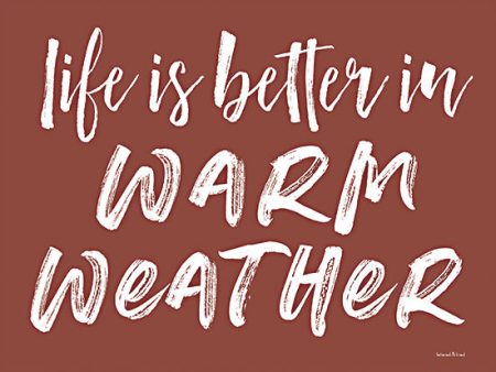 LET375 - Life is Better in Warm Weather - 16x12 Discount